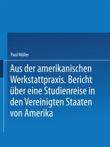 Aus der amerikanischen Werkstattpraxis