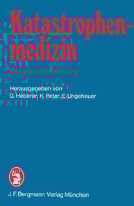 Katastrophenmedizin — Eine Standortbestimmung