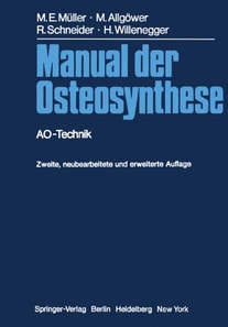 Manual der Osteosynthese