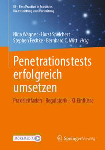 Penetrationstests erfolgreich umsetzen