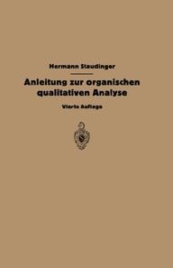 Anleitung zur organischen qualitativen Analyse