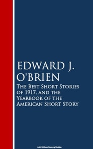 Best Short Stories of 1917, and the Yearbook of the American Short Story