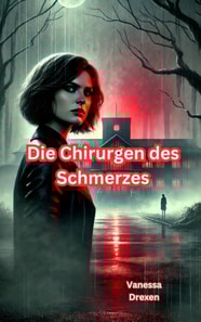 Die Chirurgen des Schmerzes