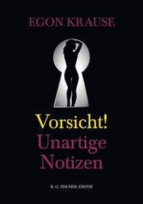 Vorsicht: Unartige Notizen