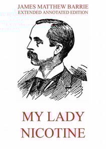 My Lady Nicotine - A Study in Smoke