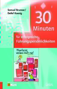30 Minuten für erfolgreiche Führungspersönlichkeiten