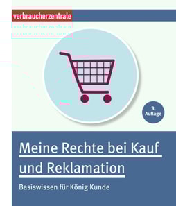Meine Rechte bei Kauf und Reklamation