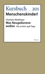 Was Neugeborene wollen
