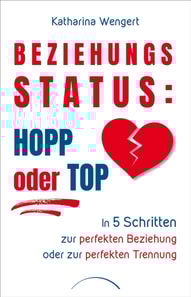 Beziehungsstatus: Hopp oder top