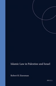 Islamic Law in Palestine and Israel