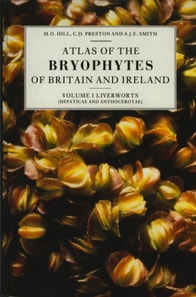 Atlas of the Bryophytes of Britain and Ireland