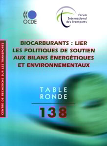 Tables rondes FIT Biocarburants Lier les politiques de soutien aux bilans energetiques et environnementaux