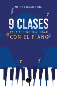 Nueve clases para aprender a jugar con el piano