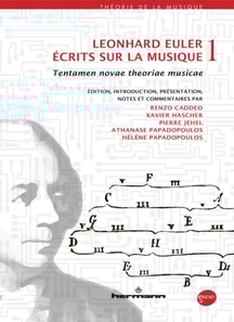 Leonhard Euler – Écrits sur la musique, volume 1