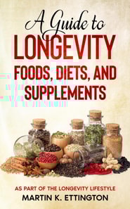 Guide to Longevity Foods, Diets, and Supplements