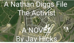 Nathan Diggs File: The Activist Part 1