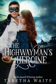 Highwayman's Heroine
