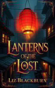 Lanterns of the Lost