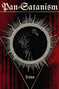 Pan-Satanism. An Introduction to Satanic Natural Theology