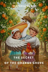 Secret of the Orange Grove