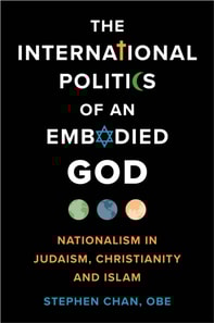 International Politics of an Embodied God