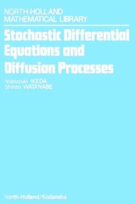 Stochastic Differential Equations and Diffusion Processes
