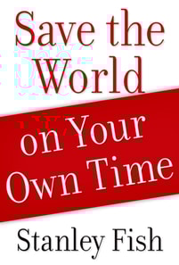 Save the World on Your Own Time