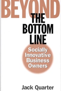 Beyond the Bottom Line