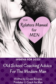 Relaters Manual: A Guide For Men