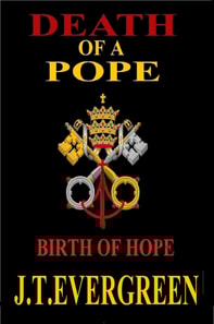 Death of a Pope Birth of Hope