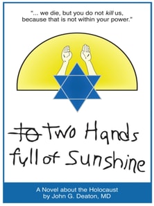 Two Hands Full of Sunshine (Volume I)