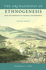 Archaeology of Ethnogenesis, Revised Edition