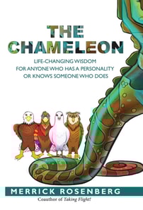 Chameleon: Life-Changing Wisdom for Anyone Who Has a Personality or Knows Someone Who Does