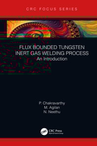 Flux Bounded Tungsten Inert Gas Welding Process