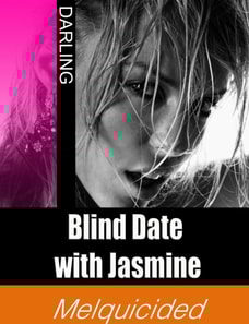 Blind Date with Jasmine