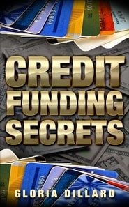 Credit Funding Secrets