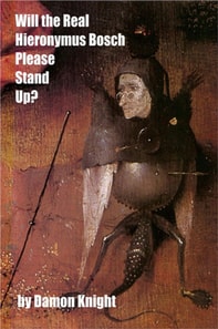 Will the Real Hieronymus Bosch Please Stand Up?