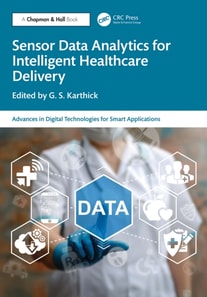 Sensor Data Analytics for Intelligent Healthcare Delivery