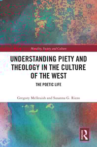 Understanding Piety and Theology in the Culture of the West