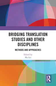 Bridging Translation Studies and Other Disciplines