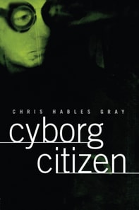 Cyborg Citizen