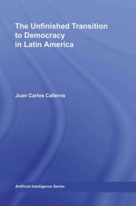 Unfinished Transition to Democracy in Latin America