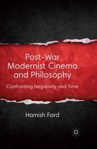 Post-War Modernist Cinema and Philosophy