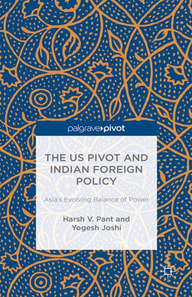US Pivot and Indian Foreign Policy