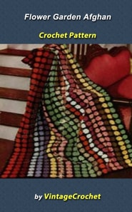 Flower Garden Afghan Vintage Crochet Pattern