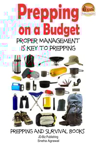Prepping on a Budget: Proper Management Is Key to Prepping