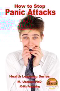 How to Stop Panic Attacks