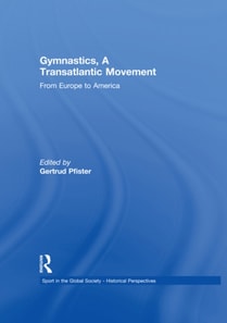 Gymnastics, a Transatlantic Movement