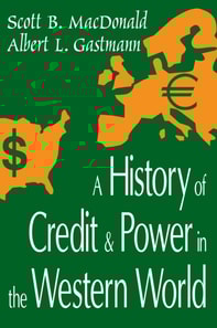 History of Credit and Power in the Western World