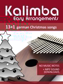 Kalimba Easy Arrangements - 13+1 German Christmas songs